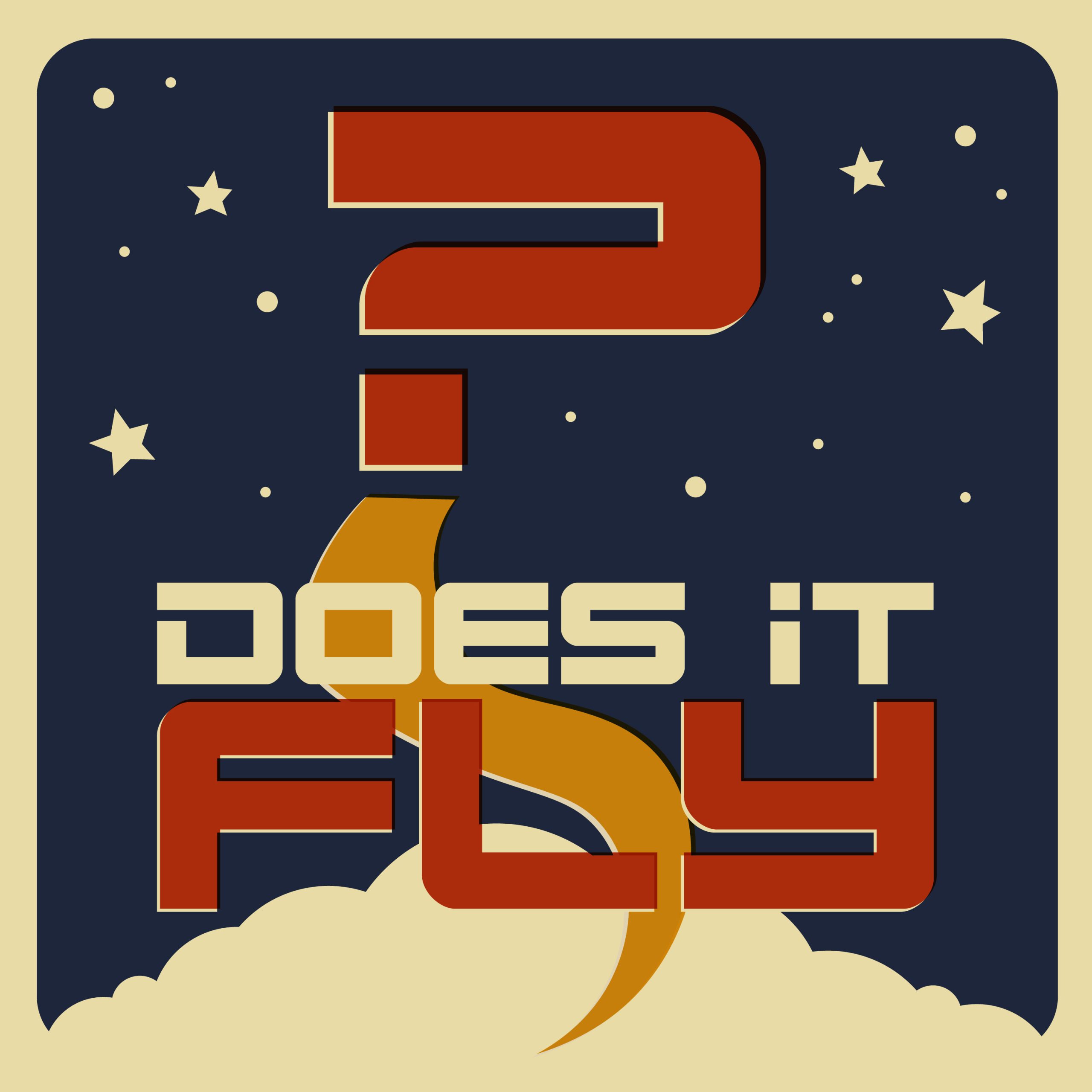 The logo for the 'Does it Fly?' podcast.